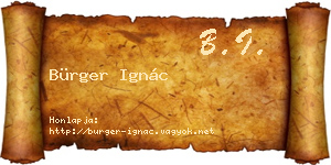 Bürger Ignác névjegykártya